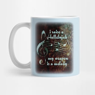 Raise a Hallelujah Mug